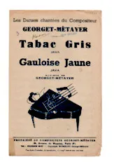 télécharger la partition d'accordéon TABAC GRIS  /  GAULOISE JAUNE au format PDF