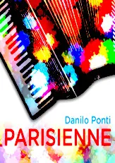 télécharger la partition d'accordéon Danilo Ponti - Parisienne - 11 titres au format PDF