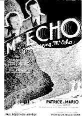 télécharger la partition d'accordéon Mr. Echo (Good morning, Mr. Echo) au format PDF
