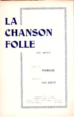 télécharger la partition d'accordéon La chanson folle !! au format PDF