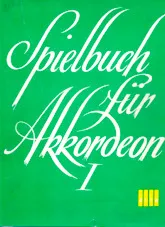 télécharger la partition d'accordéon Spielbuch für akkordeon - Volume I au format PDF