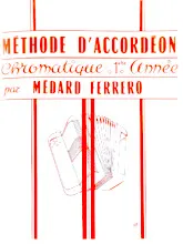 télécharger la partition d'accordéon Méthode d'accordéon chromatique 1ère année - Médard Ferréro au format PDF