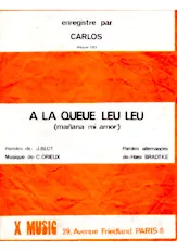 télécharger la partition d'accordéon A LA QUEUE LEU LEU (Mañana mi amor) au format PDF