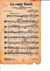 télécharger la partition d'accordéon La route fleurie  (de l'Opérette la route fleurie) au format PDF