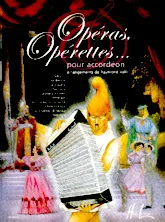 descargar la partitura para acordeón opéras, opérettes ... pour accordéon en formato PDF