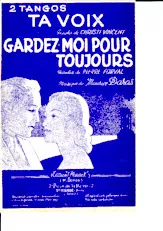 download the accordion score Gardez-moi pour toujours  (orchestration) in PDF format