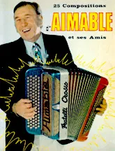 download the accordion score 25 Compositions d'Aimable et ses amis in PDF format