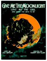 descargar la partitura para acordeón Give Me The Moonlight, Give Me The Girl (And Leave The Rest To Me) en formato PDF