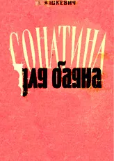 télécharger la partition d'accordéon Sonatine (Sonatina dans un vieux style)(Bayan)(Kiev 1969) au format PDF