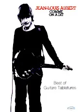 scarica la spartito per fisarmonica Jean-Louis Aubert - Comme on a dit - Best of Guitare tablature in formato PDF
