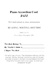 télécharger la partition d'accordéon Piano Accordion Cool Jazz / For individual or class instruction / (READING / WRITING, RHYTHM) au format PDF