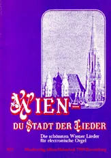 télécharger la partition d'accordéon Wien, du Stadt der Lieder au format PDF