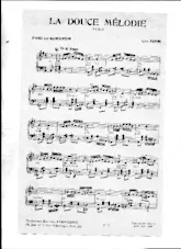 scarica la spartito per fisarmonica La douce mélodie (avec accompagnement) in formato PDF