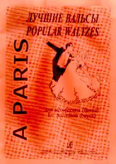 télécharger la partition d'accordéon Paris / Popular Waltzes (Arrangement V.Yu. Chirikov  (Bayan/Accordéon) au format PDF