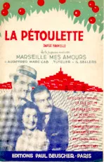 descargar la partitura para acordeón La pétoulette (De l'Opérette - Marseille de mes amours) en formato PDF