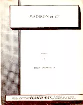 télécharger la partition d'accordéon MADISON ET Cie au format PDF