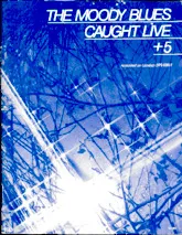 télécharger la partition d'accordéon The Moody Blues - Caught live  5 - 1977 au format PDF
