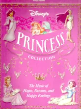 scarica la spartito per fisarmonica Disney Princess Collection - The music of hopes, dreams and happy endings in formato PDF