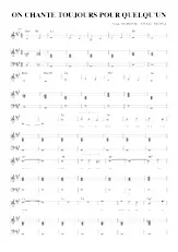 scarica la spartito per fisarmonica ON CHANTE TOUJOURS POUR QUELQU'UN  in formato PDF
