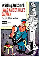 télécharger la partition d'accordéon Roger Cook - I Was Kaiser Bill's Batman au format PDF